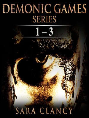 cover image of Demonic Games Series Books 1-3